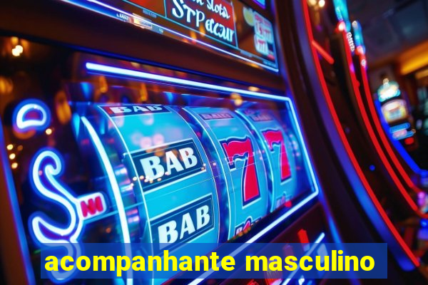 acompanhante masculino